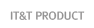 IT&T PRODUCT